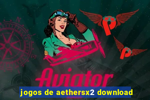 jogos de aethersx2 download